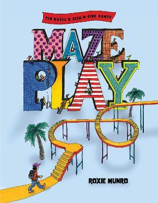 Maze Play - Roxie Munro - cover