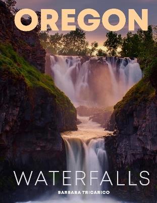 Oregon Waterfalls - Barbara Tricarico - cover