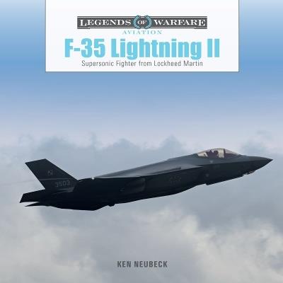 F-35 Lightning II: Supersonic Fighter from Lockheed Martin - Ken Neubeck - cover