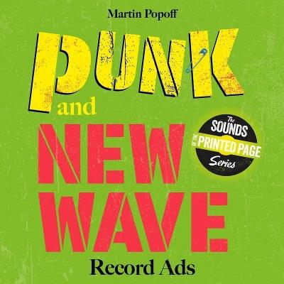 Punk and New Wave Record Ads - Martin Popoff - cover