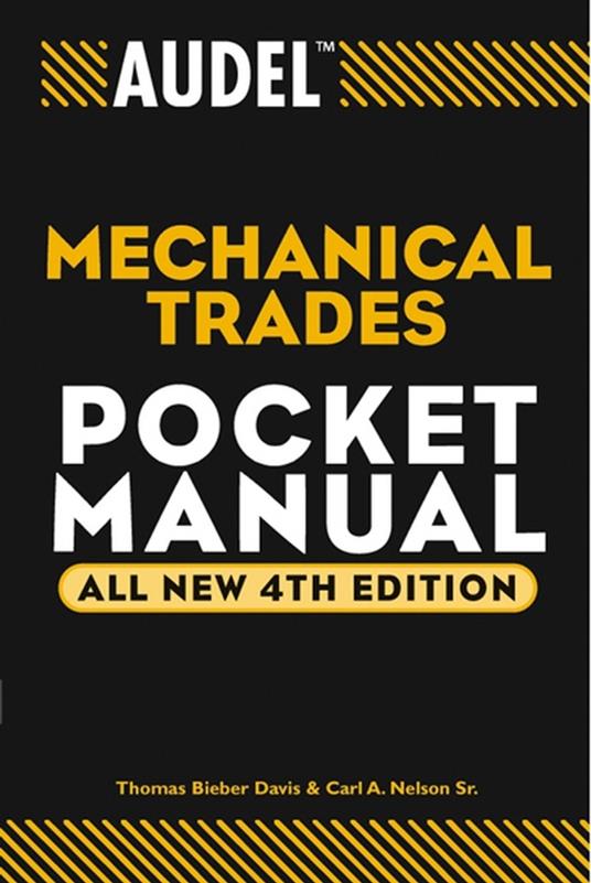 Audel Mechanical Trades Pocket Manual - Thomas B. Davis,Carl A. Nelson - cover