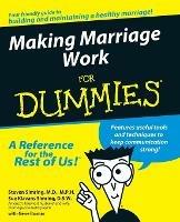 Making Marriage Work For Dummies - Steven Simring,Sue Klavans Simring - cover