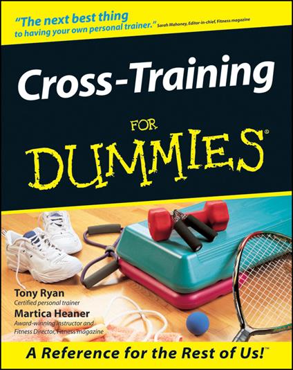 Cross-Training For Dummies - Tony Ryan,Martica Heaner - cover