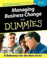 Managing Business Change For Dummies - Beth L. Evard,Craig A. Gipple - cover