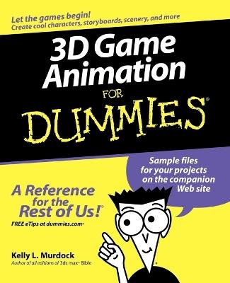 3D Game Animation For Dummies - Kelly L. Murdock - cover