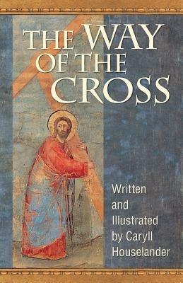 The Way of the Cross - Caryll Houselander - cover