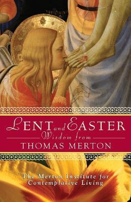Lent and Easter Wisdom from Thomas Merton - cover