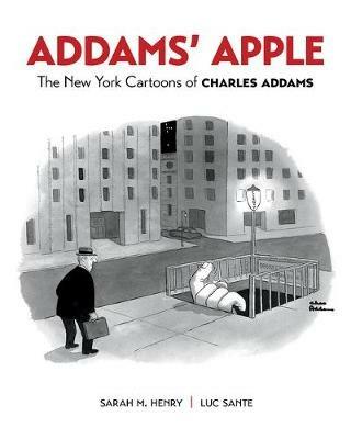 Addams' Apple the New York Cartoons of Charles Addams - cover