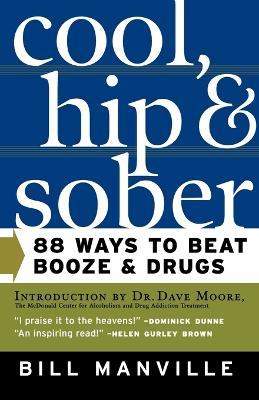 Cool, Hip and Sober - Bill Manville - cover