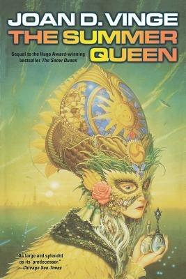 The Summer Queen: An Epic Novel of the Snow Queen Cycle - Joan D Vinge - cover