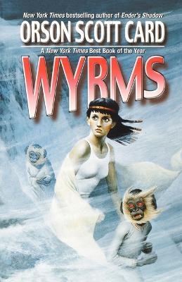 Wyrms - Orson Scott Card - cover