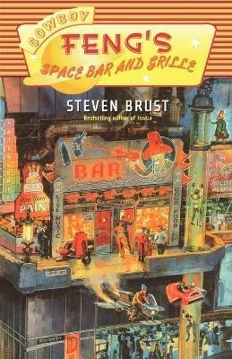 Cowboy Feng's Space Bar and Grille - Steven Brust - cover