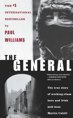 The General: Irish Mob Boss - Paul Williams - cover