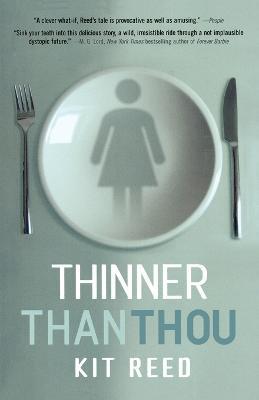 Thinner Than Thou - Kit Reed - cover