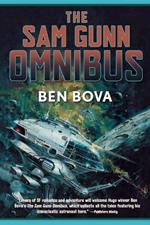 The Sam Gunn Omnibus: Featuring Every Story Ever Written about Sam Gunn, and Then Some