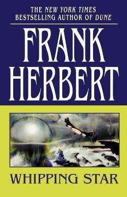 Whipping Star - Frank Herbert - cover