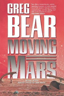 Moving Mars - Greg Bear - cover