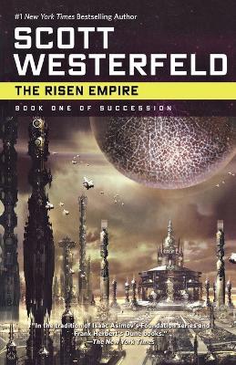The Risen Empire - Scott Westerfield - cover