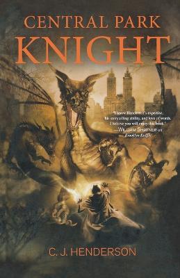 Central Park Knight - C. J. Henderson - cover