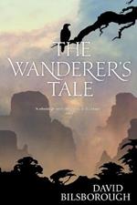 The Wanderer's Tale: Book 1 of the Annals of Lindormyn