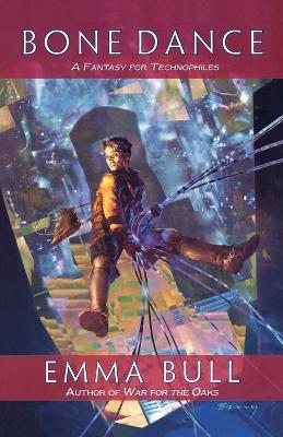 Bone Dance - Emma Bull - cover