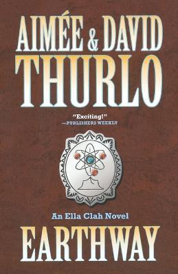 Earthway - Aimee Thurlo,David Thurlo - cover