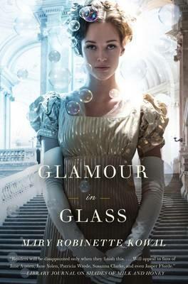 Glamour in Glass - Mary Robinette Kowal - cover