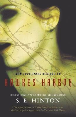 Hawkes Harbor - S E Hinton - cover