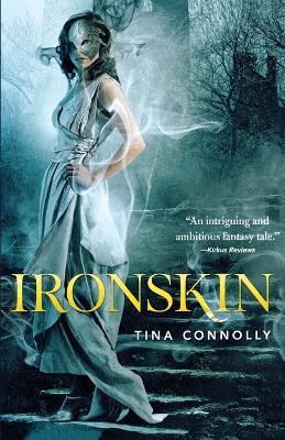 Ironskin - Tina Connolly - cover