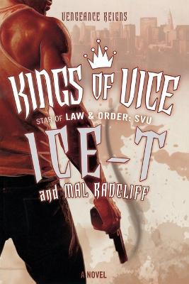 Kings of Vice - Ice-T,Mal Radcliff - cover