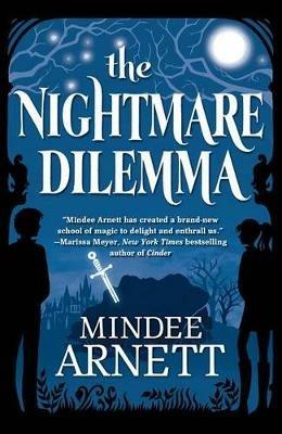 The Nightmare Dilemma - Mindee Arnett - cover