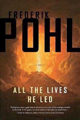 All the Lives He Led - Frederik Pohl - cover