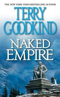 Naked Empire - Terry Goodkind - 2