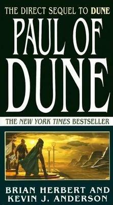 Paul of Dune: Book One of the Heroes of Dune - Brian Herbert,Kevin J Anderson - cover