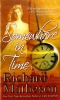 Somewhere in Time - Richard Matheson - cover