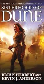 Sisterhood of Dune: Book One of the Schools of Dune Trilogy