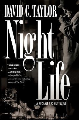 Night Life: A Michael Cassidy Novel - David C Taylor - cover
