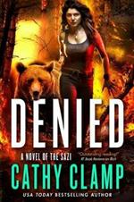 Denied: A Novel of the Sazi