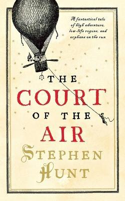 Court of the Air - Stephen Hunt - cover