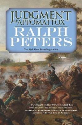 Judgment at Appomattox - Ralph Peters - cover