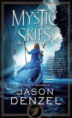 Mystic Skies - Jason Denzel - cover