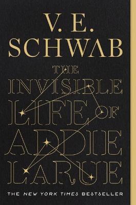 The Invisible Life of Addie Larue - V E Schwab - cover