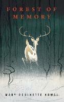 Forest of Memory - Mary Robinette Kowal - cover