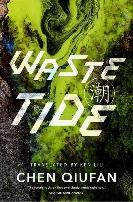 Waste Tide - Chen Qiufan - cover