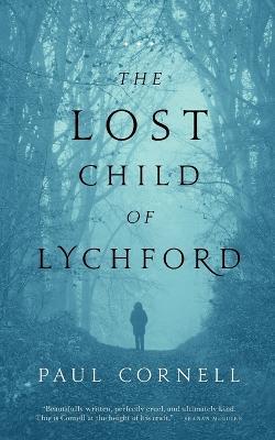 The Lost Child of Lychford - Paul Cornell - cover