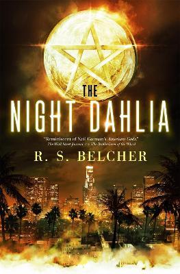 The Night Dahlia - R. S. Belcher - cover