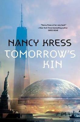 Tomorrow's Kin: Book 1 of the Yesterday's Kin Trilogy - Nancy Kress - cover