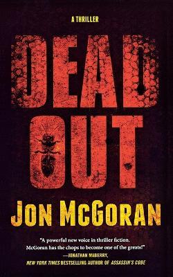 Deadout: A Thriller - Jon McGoran - cover
