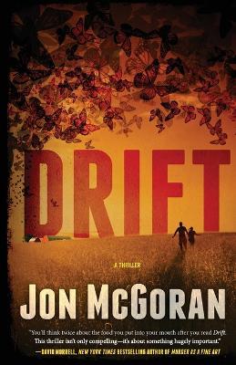 Drift: A Thriller - Jon McGoran - cover
