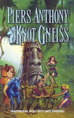 Knot Gneiss - Piers Anthony - cover
